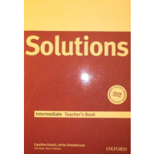 Oxford University Press Solutions - Intermediate Teacher&#039;s Book - Caroline Krantz, Anita Omelanczuk, Tim Falla, Paul A. Davies antikvárium - használt könyv