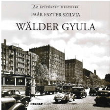 Paár Eszter Szilvia - Wälder Gyula egyéb könyv