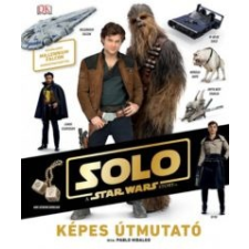 Pablo Hidalgo Star Wars - Solo - Képes útmutató gyermek- és ifjúsági könyv