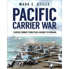  Pacific Carrier War – Mark (Author) Stille idegen nyelvű könyv