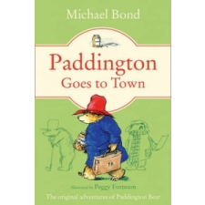  Paddington Goes To Town – Michael Bond idegen nyelvű könyv
