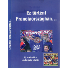 Paginarum Kiadó Ez történt Franciaországban... antikvárium - használt könyv