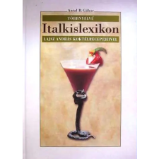 Paginarum Kiadó Többnyelvű italkislexikon (Lajsz András koktélreceptjeivel) antikvárium - használt könyv