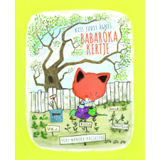 Pagony Babaróka kertje gyermek- és ifjúsági könyv
