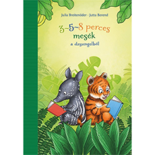 Pagony Kiadó 3-5-8 perces mesék a dzsungelből gyermek- és ifjúsági könyv
