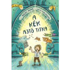 Pagony Kiadó Kft. A kék ajtó titka gyermek- és ifjúsági könyv