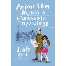 Pagony Kiadó Kft. Amikor Hitler ellopta a rózsaszín nyuszimat gyermek- és ifjúsági könyv
