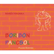 Pagony Kiadó Kft. Boribon pancsol | Marék Veronika egyéb könyv