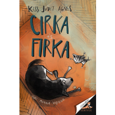 Pagony Kiadó Kft. Cirka és Firka - Zseblámpás-könyvek gyermek- és ifjúsági könyv