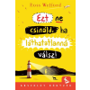 Pagony Kiadó Kft. Ezt ne csináld, ha láthatatlanná válsz!