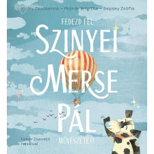 Pagony Kiadó Kft. Fedezd fel Szinyei Merse Pál művészetét! gyermek- és ifjúsági könyv