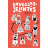 Pagony Kiadó Kft. Hangulatjelentés - Grancsa Gergely (kötött áras)