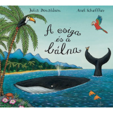 Pagony Kiadó Kft. Julia Donaldson - A csiga és a bálna gyermek- és ifjúsági könyv