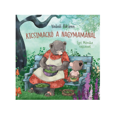 Pagony Kiadó Kft. Kicsimackó a nagymamánál gyermek- és ifjúsági könyv