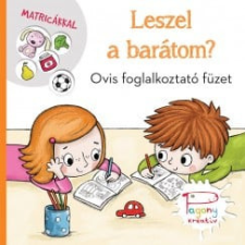 Pagony Kiadó Kft. Leszel a barátom? gyermek- és ifjúsági könyv