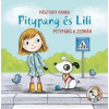 Pagony Kiadó Kft. Pitypang és Lili - Pitypang a zebrán