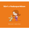 Pagony Kiadó Kft. Sári a Vadasparkban