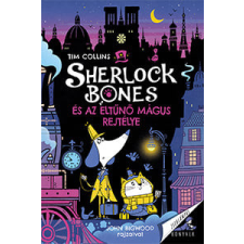 Pagony Kiadó Kft. Sherlock Bones és az eltűnő mágus rejtélye gyermek- és ifjúsági könyv