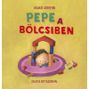 Pagony Kiadó Kft. Vadadi Adrienn - Pepe a bölcsiben