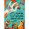 Pagony Kiadó Kft. Vidrák, gólyák, denevérek