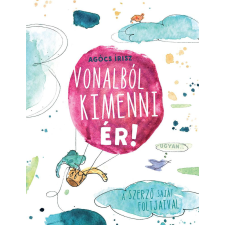Pagony Kiadó Kft. Vonalból kimenni ér gyermek- és ifjúsági könyv
