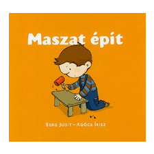 Pagony Kiadó Maszat épít gyermek- és ifjúsági könyv