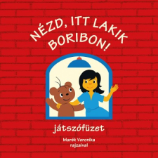 Pagony Kiadó Nézd, itt lakik Boribon! - játszófüzet gyermek- és ifjúsági könyv