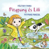 Pagony Kiadó Pitypang pancsol - Pitypang és Lili