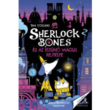 Pagony Kiadó Sherlock Bones és az eltűnő mágus rejtélye gyermek- és ifjúsági könyv