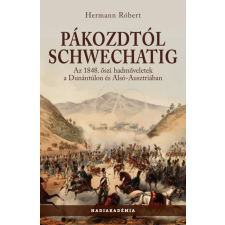 Pákozdtól Schwechatig történelem