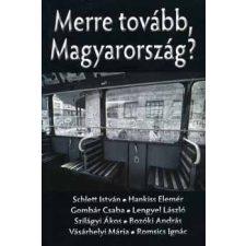 Palatinus Kiadó Merre tovább Magyarország? antikvárium - használt könyv
