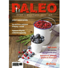  PALEO életmód- és gasztromagazin 2017/2 életmód, egészség
