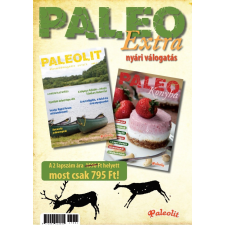 PALEO Extra nyári válogatás 17/2 PÉM 2015/2 + PK 2015/2 életmód, egészség
