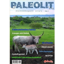 Paleolit Életmódmagazin 2014/3 vitamin és táplálékkiegészítő