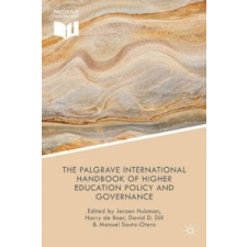 Palgrave International Handbook of Higher Education Policy and Governance – Jeroen Huisman idegen nyelvű könyv