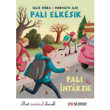  Pali elkésik - Paul intarzie gyermek- és ifjúsági könyv
