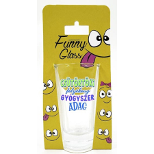  Pálinkás pohár, Gyógyszeradag, csütörtök ajándéktárgy