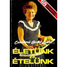 Pallas Lap- és Könyvkiadó Életünk és ételünk antikvárium - használt könyv