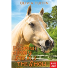  Palomino Pony Steals the Show – Olivia Tuffin idegen nyelvű könyv