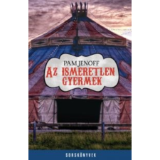 Pam Jenoff Az ismeretlen gyermek irodalom