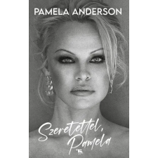 Pamela Anderson - Szeretettel, Pamela egyéb könyv