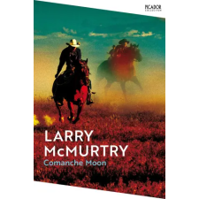 Pan MacMillan Comanche Moon | Larry McMurtry egyéb könyv