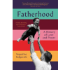 Pan MacMillan Fatherhood – Augustine Sedgewick (Brožovaná)