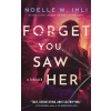 Pan MacMillan Forget You Saw Her