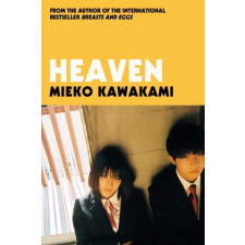 Pan MacMillan Heaven | Mieko Kawakami egyéb könyv