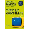 Pan MacMillan Mostly Harmless | Douglas Adams