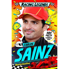 Pan MacMillan Racing Legends: Carlos Sainz | Maurice Hamilton egyéb könyv