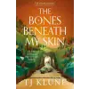 Pan MacMillan The Bones Beneath My Skin | TJ Klune