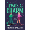 Pan MacMillan Two's A Charm – Heather Spellman (Puha kötésű)
