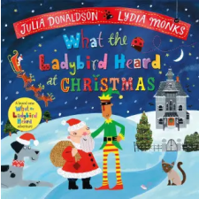 Pan MacMillan What the Ladybird Heard at Christmas | Julia Donaldson egyéb könyv